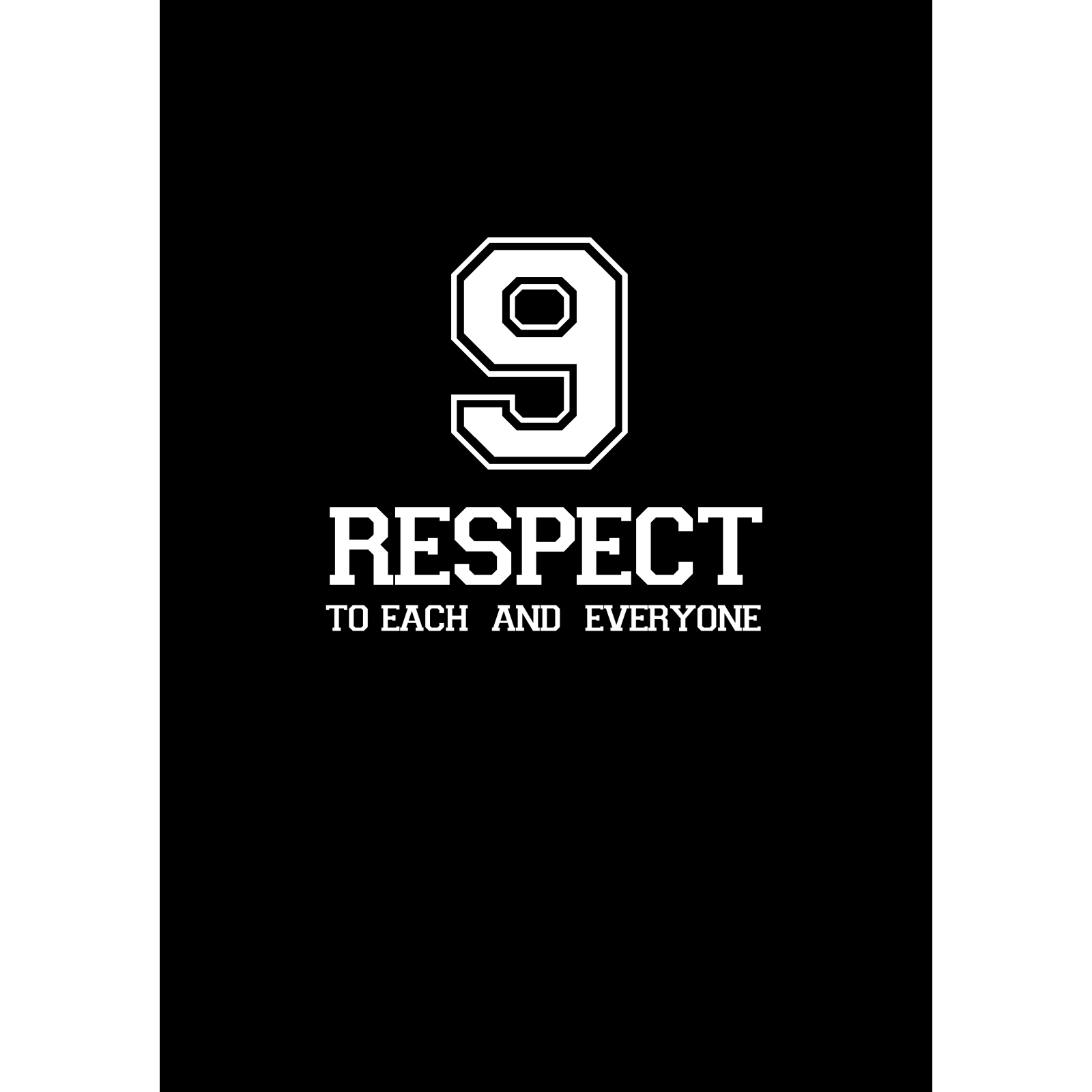 9 Respect